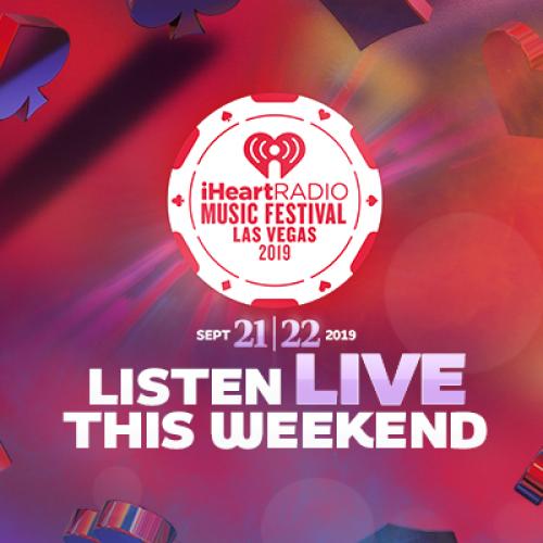 How To Listen To The 2019 iHeartRadio Music Festival