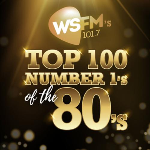 WSFM's Top 100 Number 1's Of The 80's