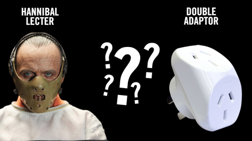 Which Do You Hear: Hannibal Lecter or Double Adaptor?
