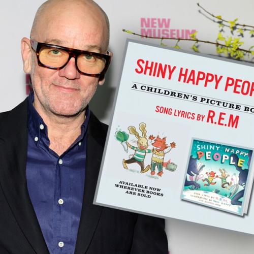 R.E.M. Publish Children's Book Adaptation Of 'Shiny Happy People'